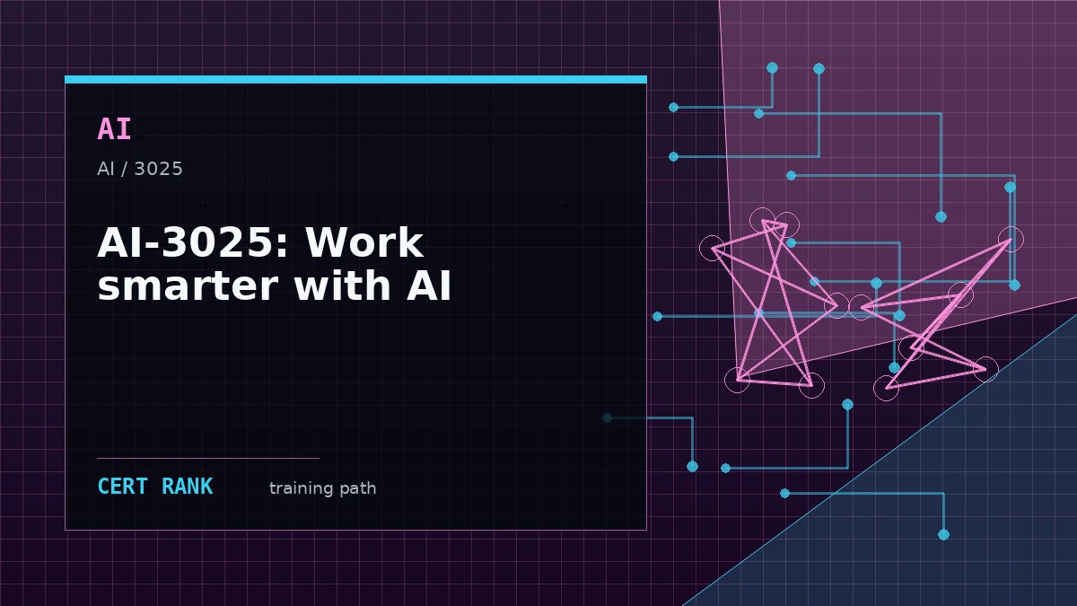 AI-3025: Work smarter with AI