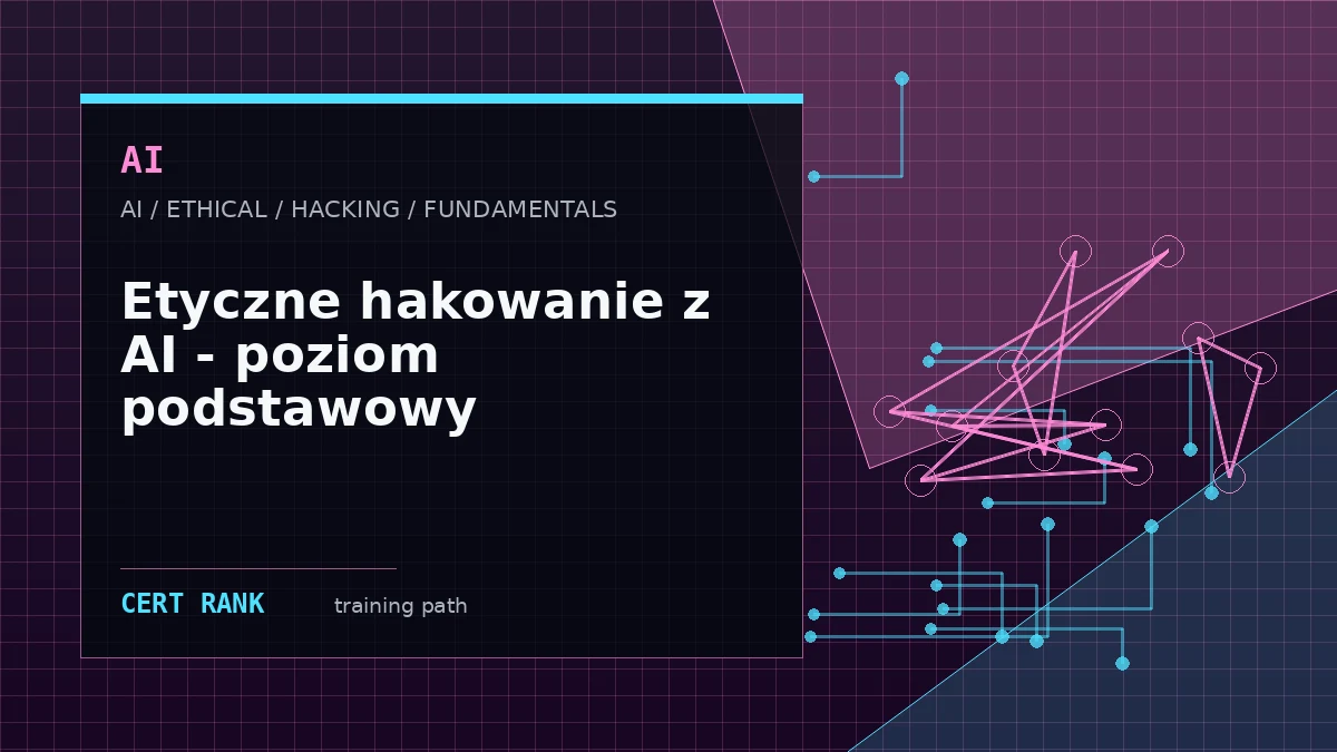 Etyczne hakowanie z AI - poziom podstawowy