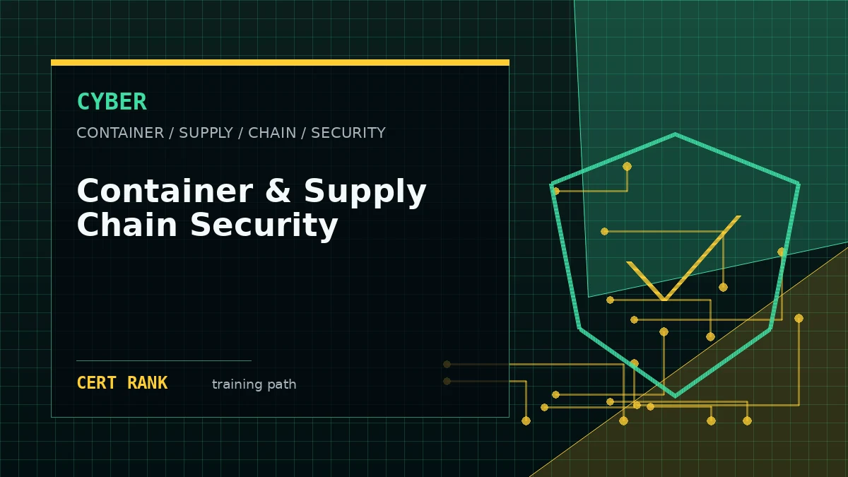 Container & Supply Chain Security