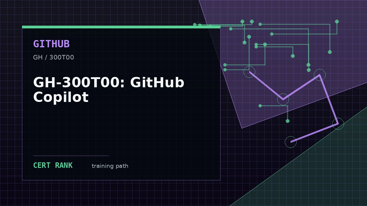 GH-300T00: GitHub Copilot